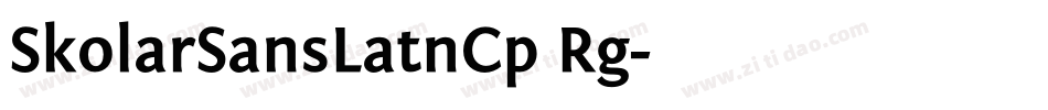 SkolarSansLatnCp Rg字体转换